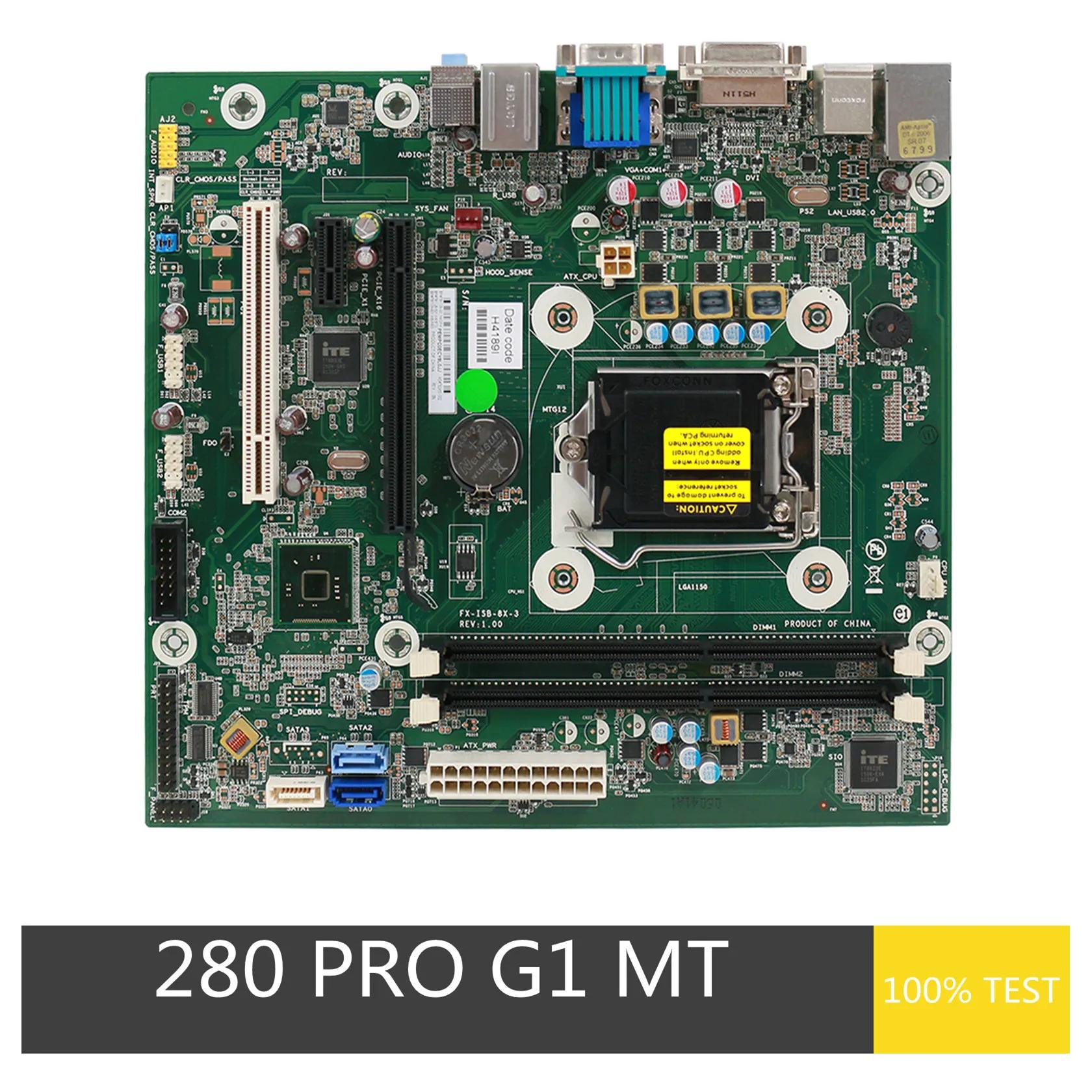 HP ProDesk 280 Pro G1 MT ũž  FX-ISB-8X-3 791129-001 791129-601 782450-002 DDR3 H81 LGA 1150 DDR3